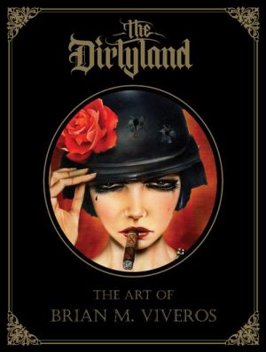 Brian M. Viveros - The Dirtyland