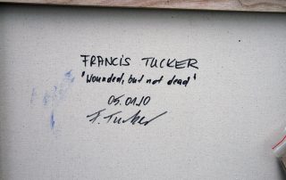Francis Tucker - Wounded but not dead (signature)